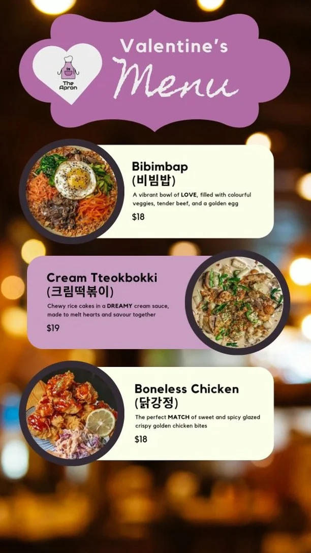💕 Celebrate love this Valentine’s Day with The Apron! 💕
Whether you’re a fan of comforting Korean Rice Bowls, indulgent Creamy Rice Cakes, or crispy, flavourful Boneless Chicken, we’ve got the perfect dishes to warm your heart. 🥰

🌟 Tag your Valentine and share the love through food! 🍴